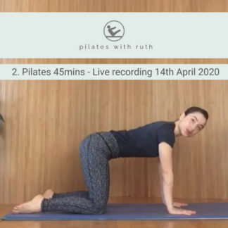 2. Pilates 45 mins - Live recording 14th April 2020