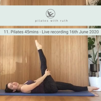 11. Pilates 45 mins - Live recording 16th June 2020