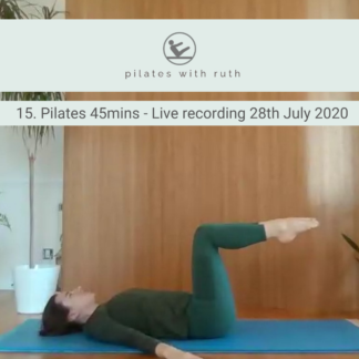 15. Pilates 45 mins - Live recording 28th July 2020