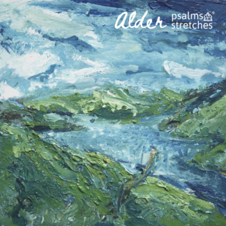 Ambient Music - Full album £12<br />Alder: Psalms & Stretches Vol.1